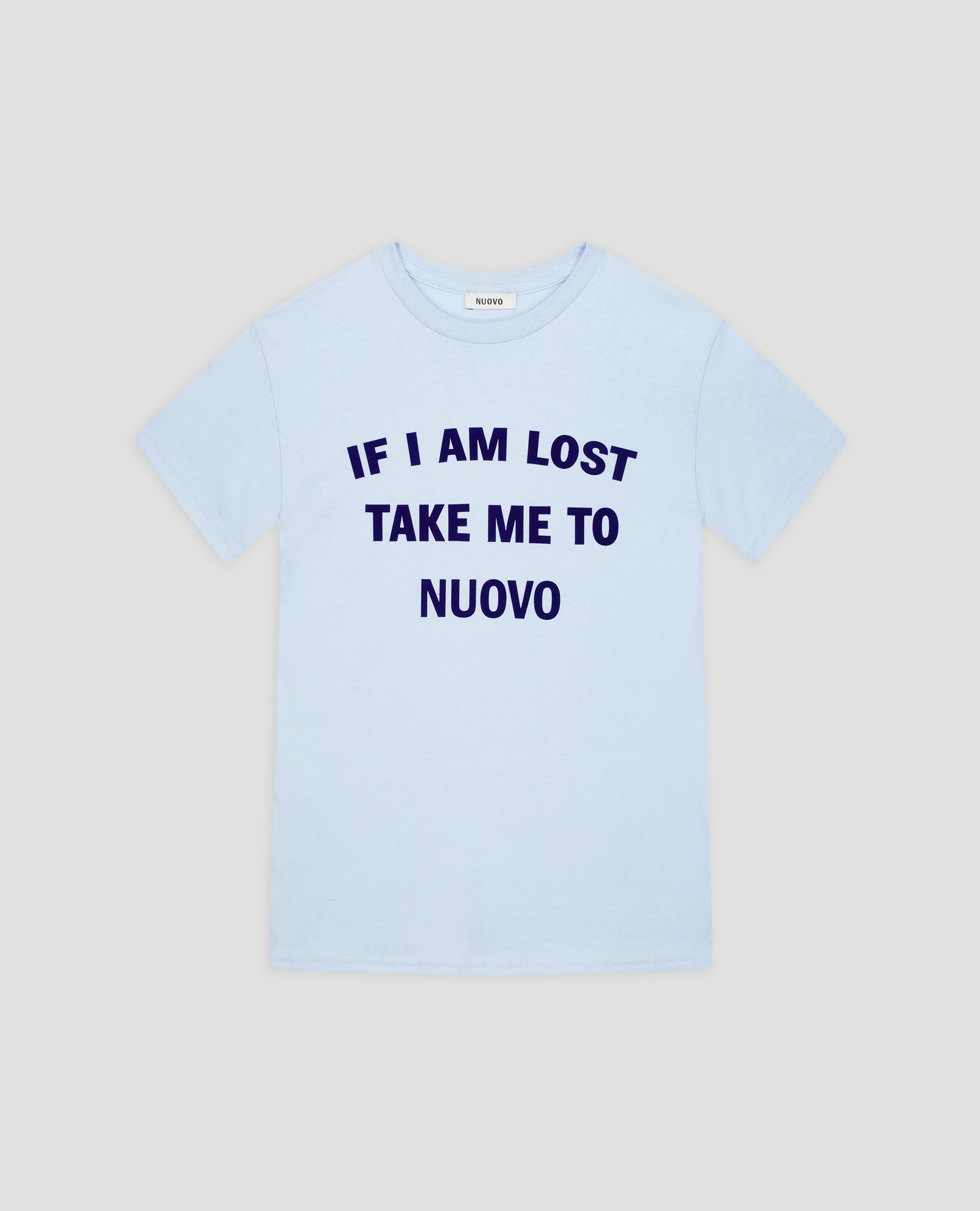 "IF I'M LOST" T-Shirt